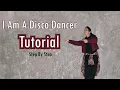सीखिए - I Am A Disco Dancer || Tutorial || Easy Steps ||#dance #disco #easy #tutorial