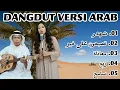 DANGDUT VERSI ARAB // MUSIC RELAXING // النسخة العربية من دانغدوت