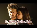 Tu Samne Baitha Rahe Female Song