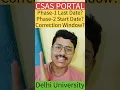 Download Lagu 🚨Delhi University Csas Portal Dates Official Update Out | Du Csas Phase-1 Correction Window