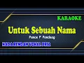Download Lagu UNTUK SEBUAH NAMA ll KARAOKE HD ll PANCE F PONDAAG ll NADA PRIA CIS=DO