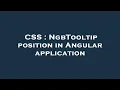CSS NgbTooltip position in Angular application