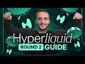 The Complete Hyperliquid Round 2 Airdrop Beginner s Guide Hyperliquid x HyperEVM