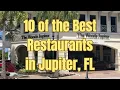 10 of the Best Restaurants in Jupiter Florida 2024 - Top 10