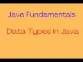 Data Types in Java Java Basics Automation Testing Guide Java Tutorials Java Programming