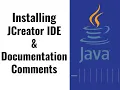 07 - Installing JCreator IDE for Java Documentation Comments