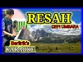 RESAH KARAOKE KOPLO RAMPAK ~ CEPI UMBARA