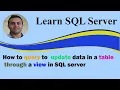How to query to update data in table through a view in SQL server