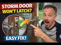 Storm Door won t Close or Latch Try This EASY DIY Fix First