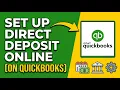 How to Set Up Direct Deposit in Quickbooks Online
