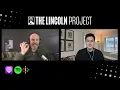 The Lincoln Project Podcast Guest Hugo Lowell