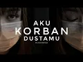 Download Lagu Aku Korban Dustamu - Akar Bunga