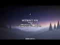 Download Lagu WITHOUT YOU - AVICII (BRAATEN \u0026 AILI COVER) SLOWED AND UNDERWATER (LYRIC VIDEO)
