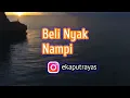 Download Lagu Ary Kencana - Bli Nyak Nampi