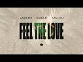 Download Lagu andhim, AMÉMÉ \u0026 Malou - Feel The Love | Insomniac Records