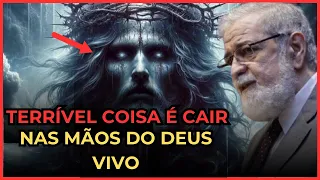 Augustus NICODEMOS: "É terrível cair nas mãos do Deus vivo..." #fe #deus #jesus #pregação