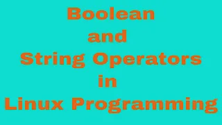 Operators in Linux Programming-2 shell script