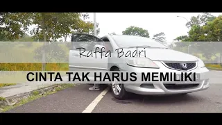 RAFFA AFFAR - CINTA TAK HARUS MEMILIKI (Official Music Video)