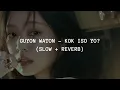 Download Lagu Guyon Waton  - Kok Iso Yo? (slow + reverb)