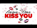 Angie Stone - Kiss You (Audio)