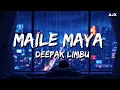 Lagu Deepak Limbu :  Maile Maya Garna Janina Hola (Lyrics)