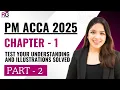PM Chapter 1 Part 2 TUQs Illustrations ACCA 2025 WITH RUCHI GOYAL PM MUST WATCH