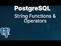 String Functions and Operators in PostgreSQL