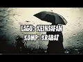 Download Lagu Krabat - Keinsafan (+Lirik)