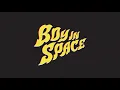 Boy In Space - Give Me  [Official Audio]