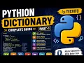 Python Dictionary Tutorial Dictionary in Python Complete Guide for Beginners Part 1