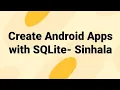 Create Android Apps with SQLite