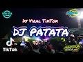 Dj Patata || Gratata Yang Lagi Viral Di Tiktok 2021