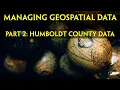 Managing Geospatial Data Using ArcGIS Part 2