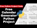 Free Calendar Generator Python Project with source code Python Tutorial