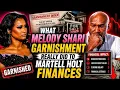What Melody Shari Garnishment really did to Martell Holt Finances