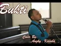 Download Lagu BUKTI || cover || By : || Angky . Kasuba
