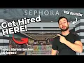 How to Get Hired at SEPHORA - Sephora Job Interview Questions and Answers