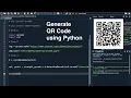 How To Make a QR code Generator and Decoder using Python