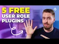 5 Plugins That Let You Control WordPress User Roles Precisely