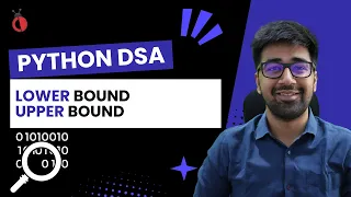DSA in Python Course - Implementation of Lower and Upper Bound