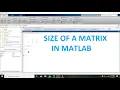 How to find the size of a matrix in matlab size of a matrix in matlab