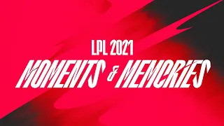 2021 LPL Moments & Memories