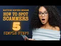 5 Ways to Spot Scam Messages on Wattpad