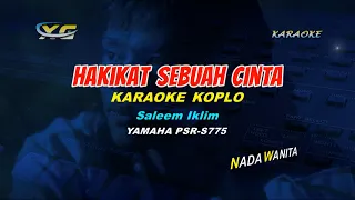 Download Hakikat Sebuah Cinta - Saleem Iklim  KARAOKE KOPLO  (YAMAHA PSR - S 775) MP3