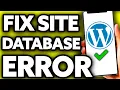 How To Fix Wordpress Database Error EASY