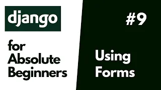 Python Django Basics for Absolute Beginners Using Forms in Django