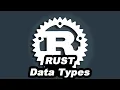 Rust Tutorial - Data Types