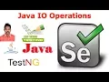 Selenium Tutorial For Beginners 13 Java For Selenium Java IO Operations G C Reddy