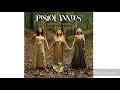 The Best Years Of My Life By Pistol Annies
