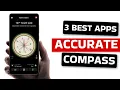 3 Best Free Accurate Compass Apps for Android 2026